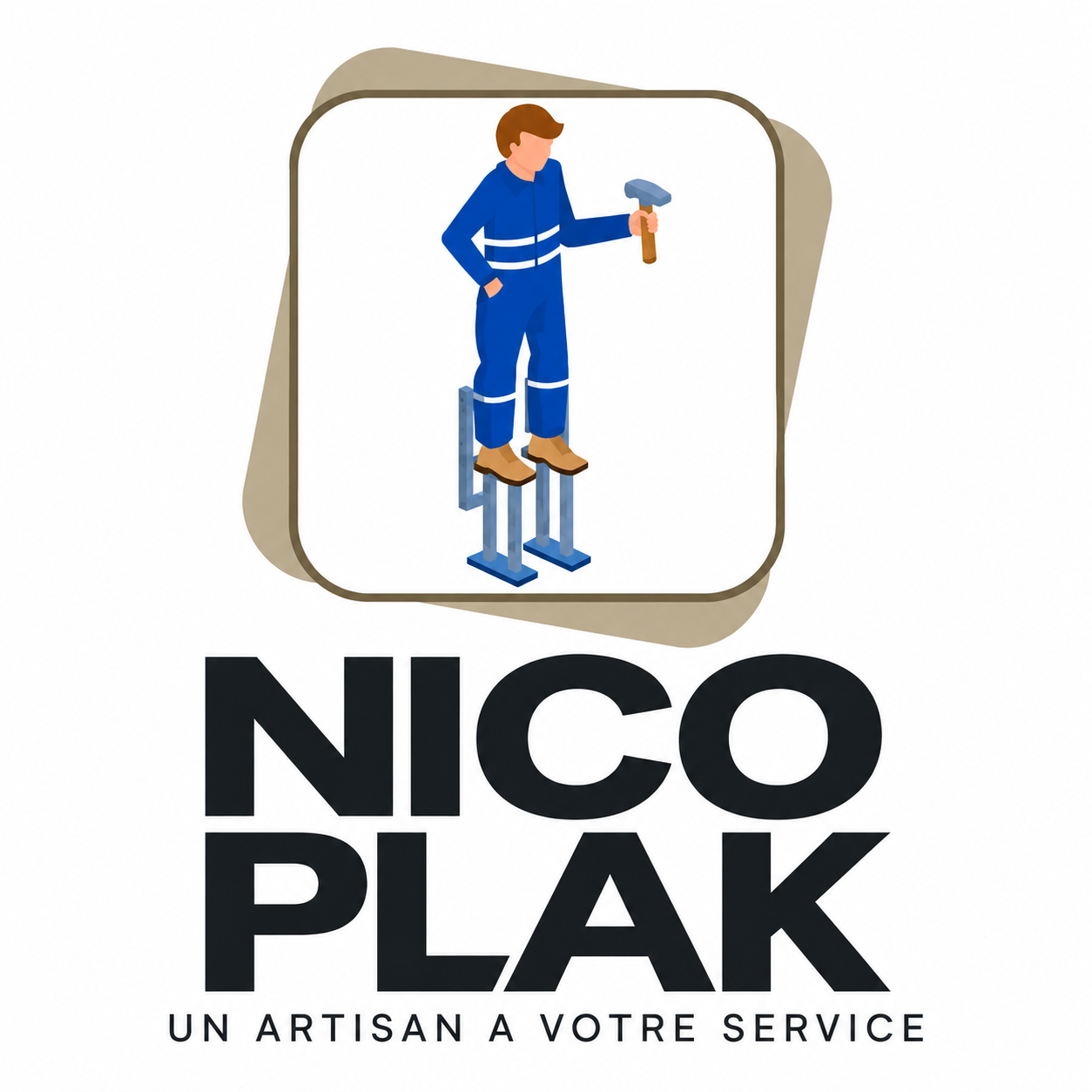 Nico Plak — Un artisan à votre service